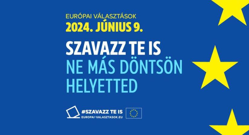 Szavazz Te is! Ne más döntsön helyetted! – az EP-választásra ösztönző kampányt indított az EP