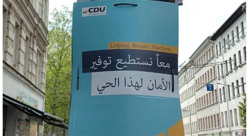 Arab, török plakátokkal nyomta tele Lipcsét a CDU, éjszaka mind letépték – videó