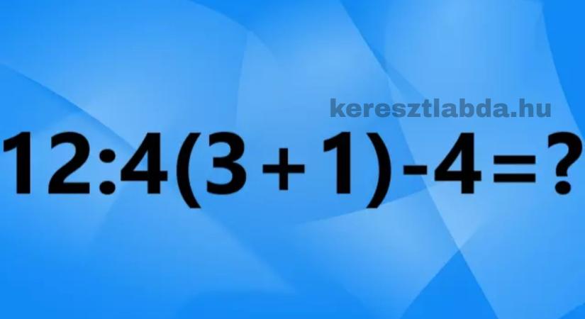 Napi matek feladat: A felnőttek 90%-a elrontja a műveleti sorrendet.