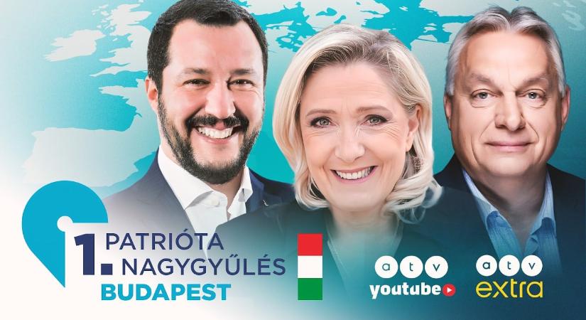 Itt nézheti élőben a Patrióta nagygyűlést – európai vezetők mondanak beszédet Budapesten