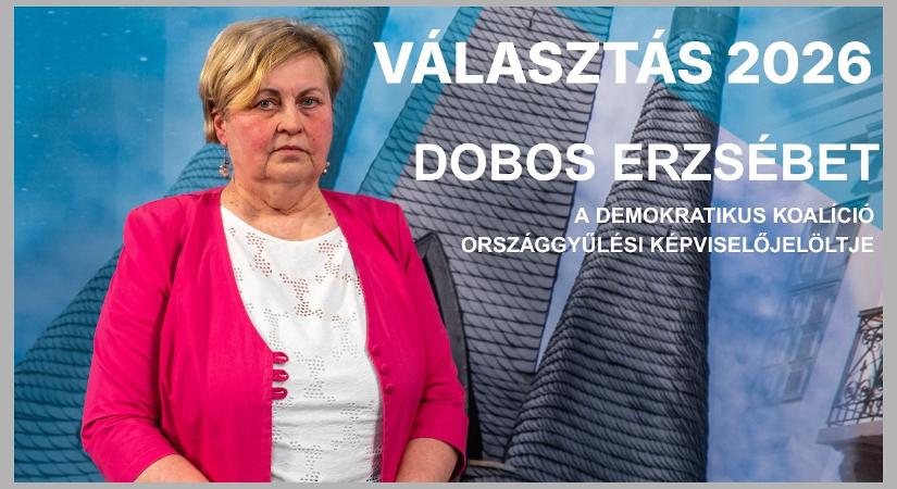 Választás 2026 – Dobos Erzsébet a Demokratikus Koalíció országgyűlési képviselőjelöltje