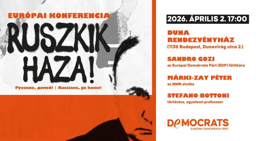 „Ruszkik haza!” konferencia Budapesten