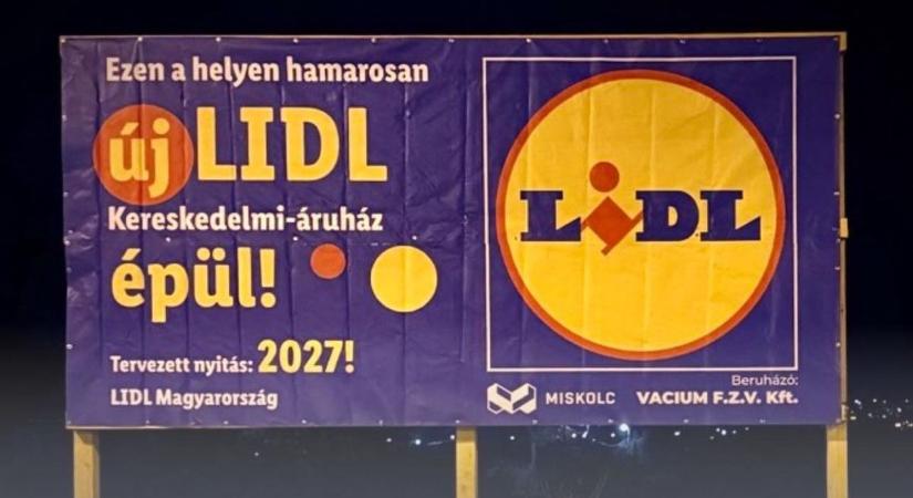 Új Lidl épül Miskolcon! Teljesülhet a diósgyőriek álma?