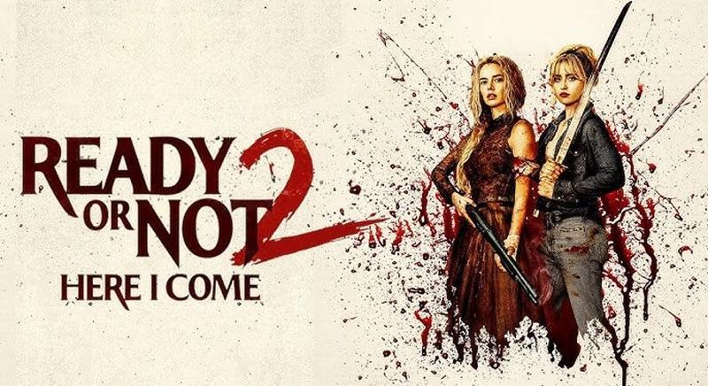 Ready Or Not 2 – Here I Come (2026) (Aki bújt 2 – Jövök!)