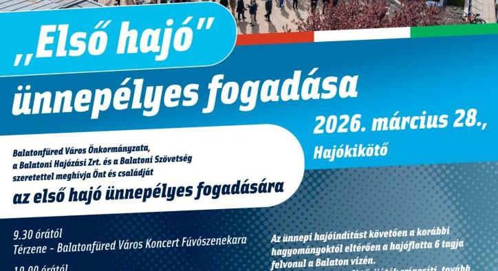 Hamarosan fogadják az idei első hajót Balatonfüreden (balatonfured.hu)