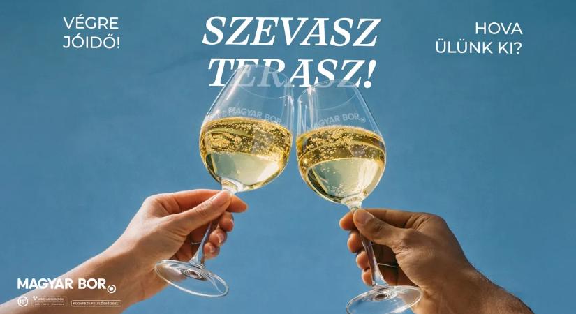 Szevasz Terasz: Indul a tavaszi borterasz-szezon