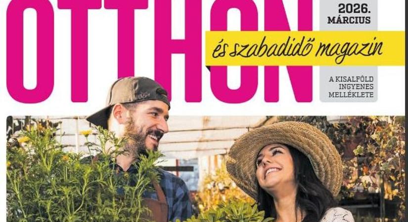 Már lapozható az Otthon és Szabadidő magazin legújabb száma