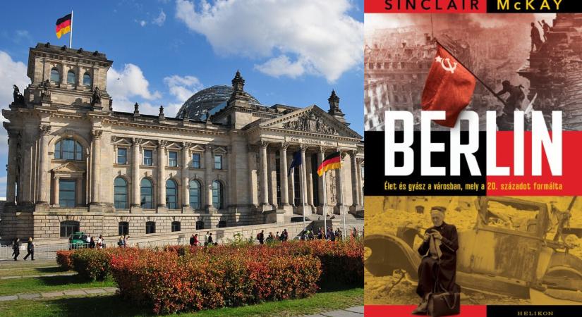 Berlin(iek) élete az arisztokrácia, majd a nácik, és később az oroszok uralma alatt