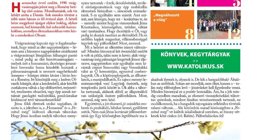 Nagyheti pálfordulásra is buzdít a Remény hetilap virágvasárnapi száma