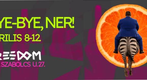 Bye-bye NER – Közéleti és kulturális programsorozattal készül a Freeszfe