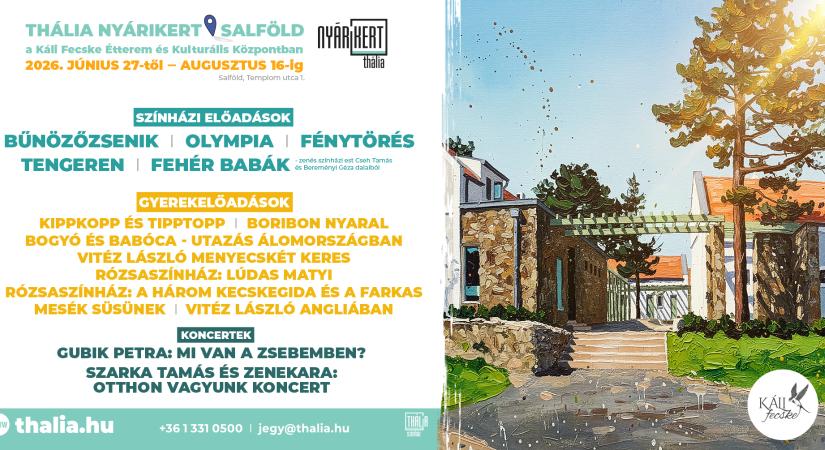 Újra megnyit a Thália Nyárikert Salföldön