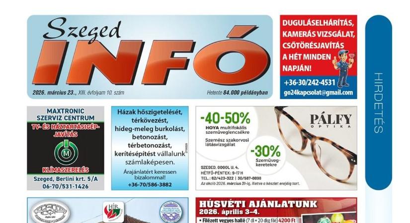 Szeged Infó 2026.03.23-i lapszáma