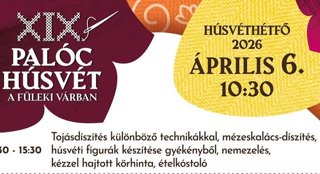 Palóc Húsvét a Füleki Várban