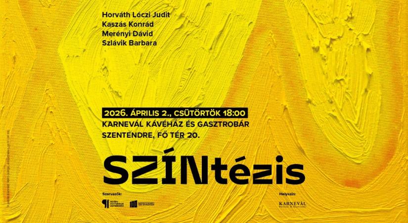 SZÍNtézis kiállításmegnyitó Szentendrén