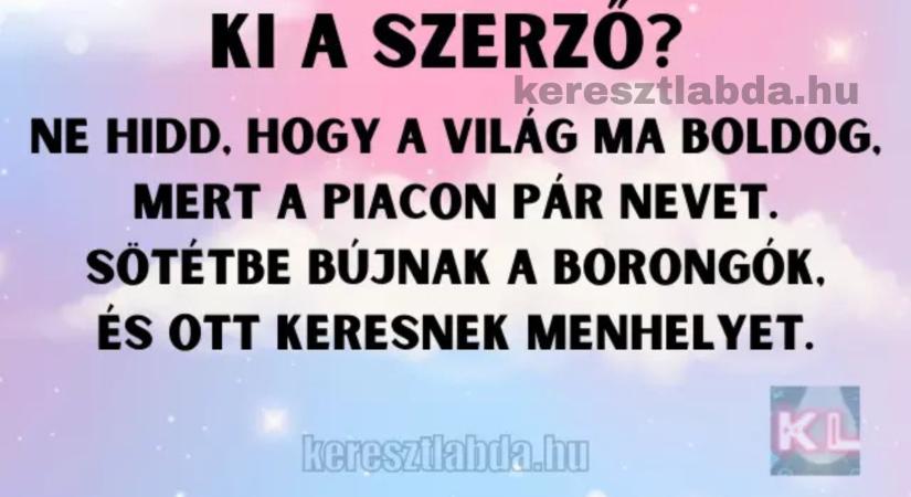 Napi irodalom feladat: Nyugatos költő vagy csak iskolai emlék? Most kiderül!