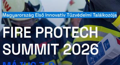 Fire ProTech Summit, 2026. május 7-8.