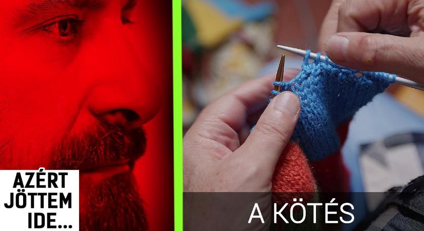 Azért jöttem ide (94. rész) – A kötés (videó)