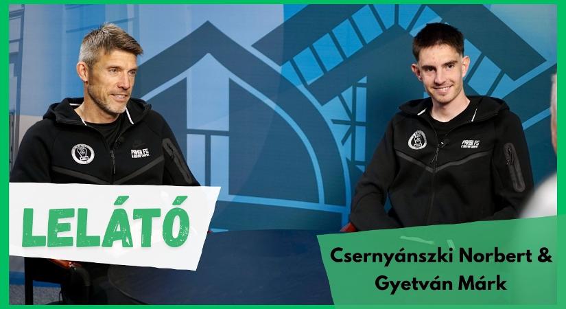 Lelátó – 2026.03.31. – Csernyánszki Norbert és Gyetván Márk