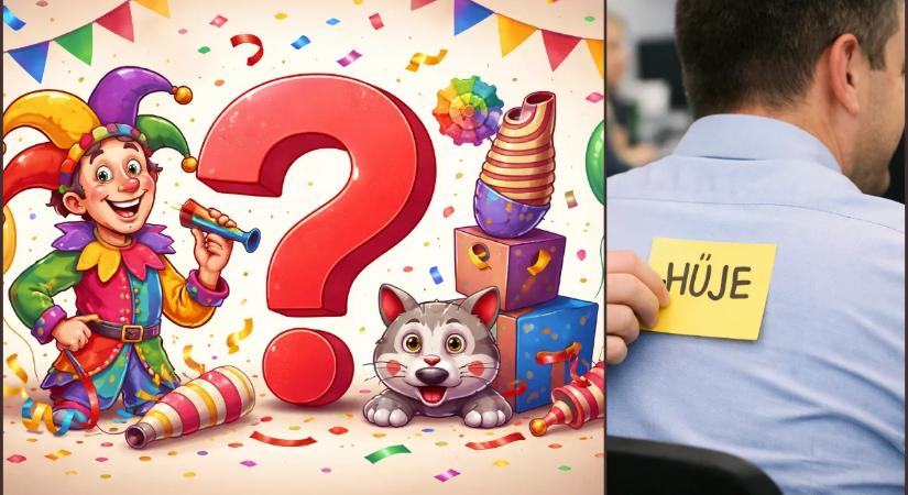 A bolondok napja nyomában: te mennyire vagy átverhető