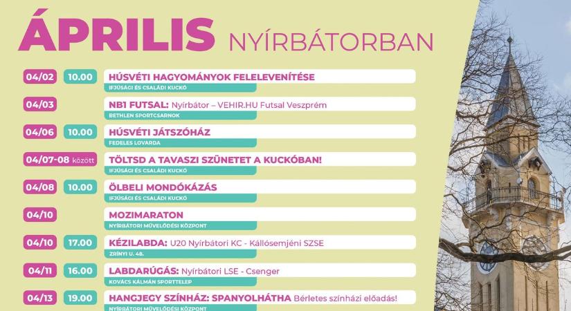 Áprilisban is számos program várja a turistákat, környékbelieket Nyírbátorban