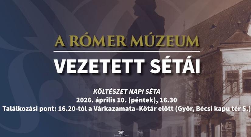Verssel a városban - különleges költészet napi sétára hívja a győrieket a Rómer Múzeum