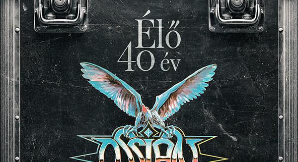 Ossian: Élő 40 év - monumentális dupla CD a rocklegenda jubileumára