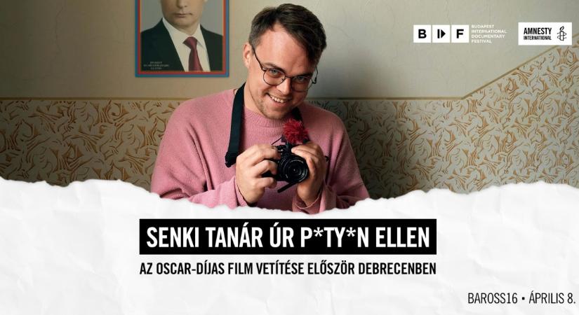 Debrecenben is vetítik a „Senki tanár úr Putyin ellen” című Oscar-díjas dokumentumfilmet