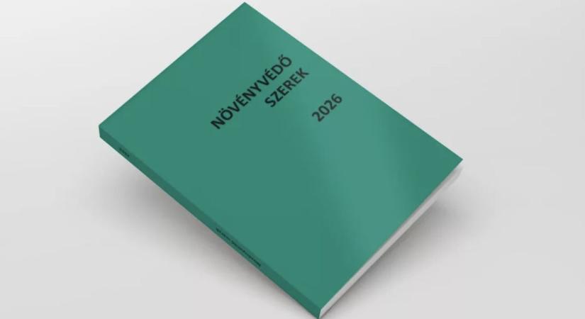 Megjelent a növényvédelem iránytűje: Itt a 2026-os hivatalos szerjegyzék