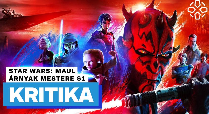 [VIDEÓ] Star Wars: Maul - Árnyak mestere, 1. évad kritika