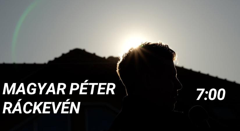 Választási nagygyűlés reggel 7-kor? Megnéztük Magyar Pétert Ráckevén