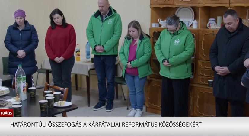 Határontúli összefogás a kárpátaljai református közösségekért