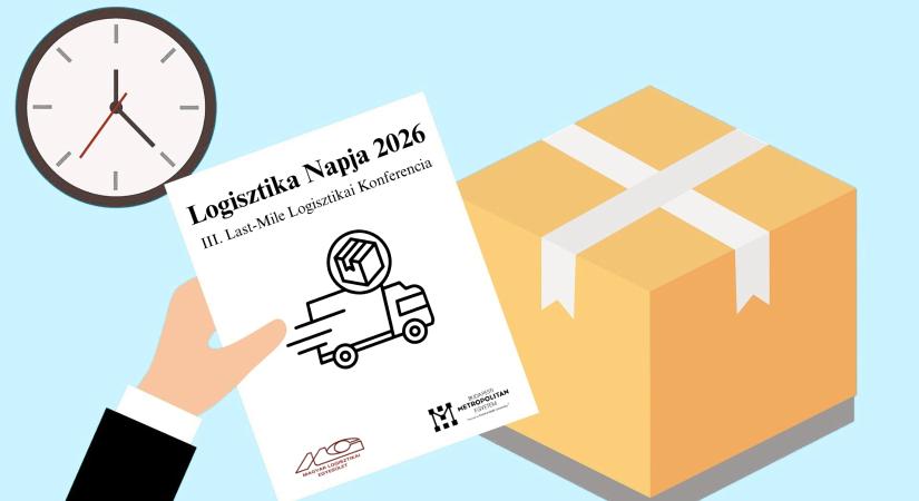 Logisztika Napja 2026: áprilisban ismét fókuszban a logisztikai szektor