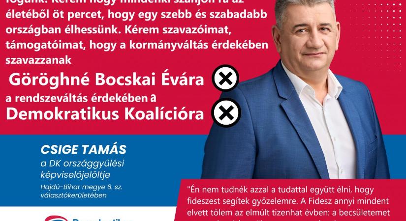 A DK hajdú-bihari választókerületi jelöltje arra kéri szavazóit, hogy egyéniben a tiszás jelöltet támogassák