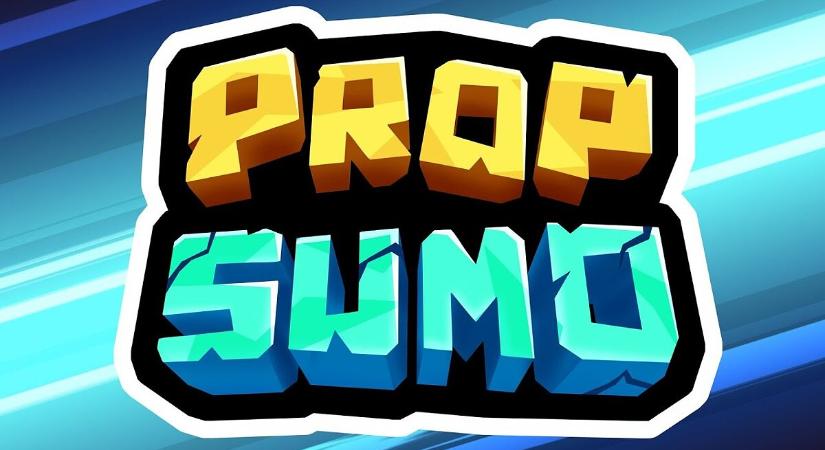 Heti ingyenes - Prop Sumo