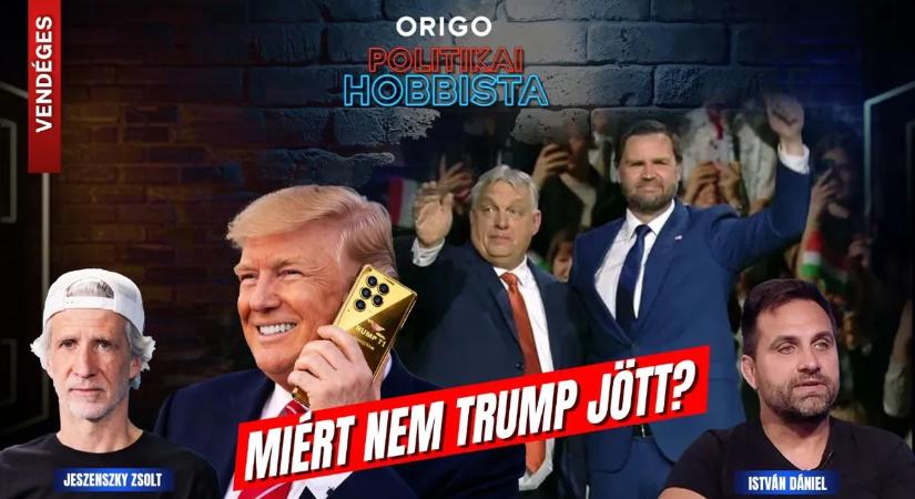 Miért nem Trump jött? Miért volt JD Vance Budapesten?