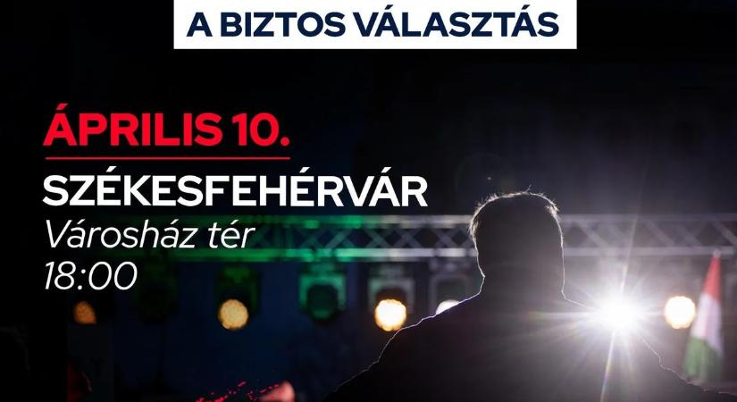 Orbán Viktor: Közel a célvonal, de előtte még találkozzunk Székesfehérváron!