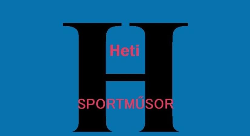 Heti sportműsor: versennyel emlékeznek a mesteredzőre Tolnán