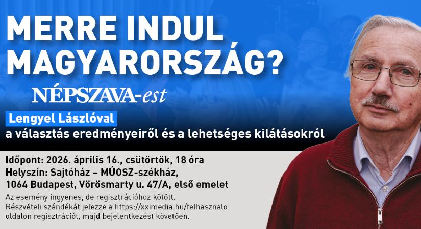 Népszava-estek vendég: Lengyel László