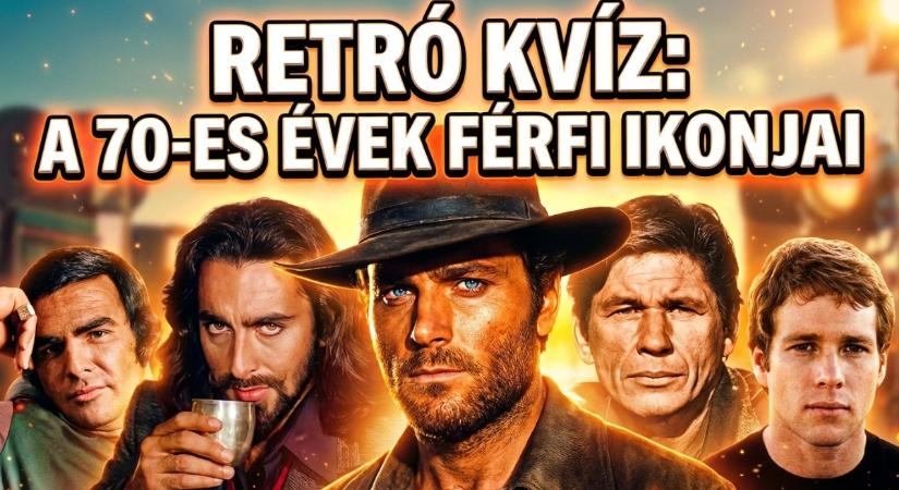 Retro kvíz: Vajon felismered a 70-es évek férfiikonjait? Keveseknek sikerül a 10/10, te köztük leszel?