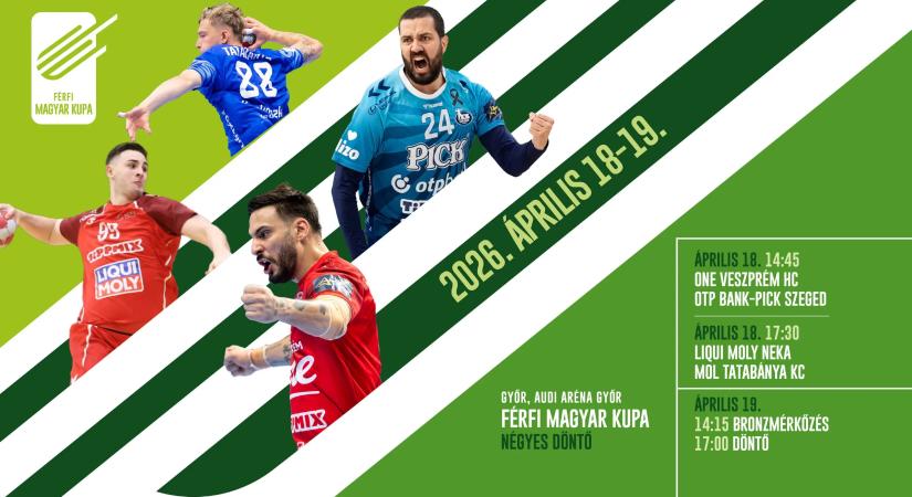Férfi Magyar Kupa Négyes Döntő Győrben