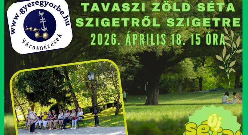 Szigetről szigetre - Tavaszi Zöld Séta lesz Győrben