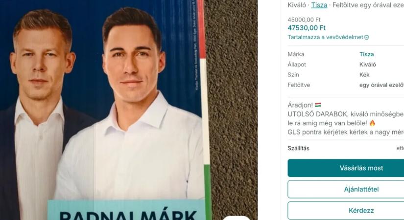 Élelmes emberek leszedegették, és most az interneten árulják tízezrekért a Tisza plakátjait