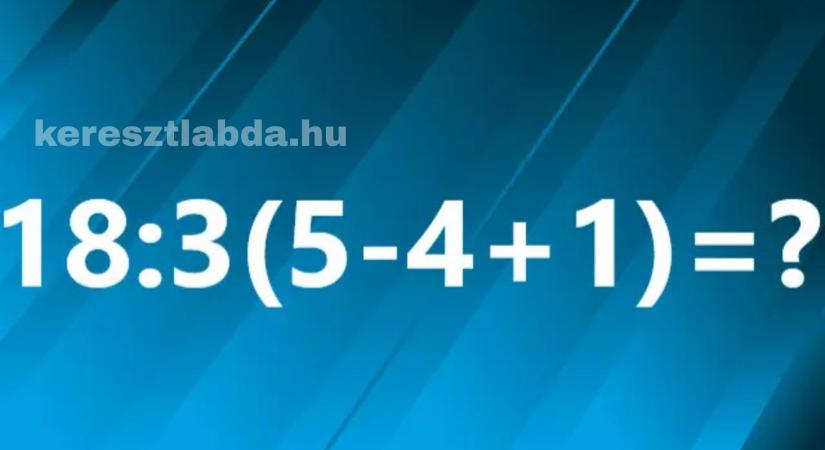 Napi matek feladat: A netezők fele rosszul tudja – te melyik táborba tartozol?