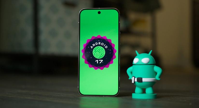 Karnyújtásnyira az Android 17