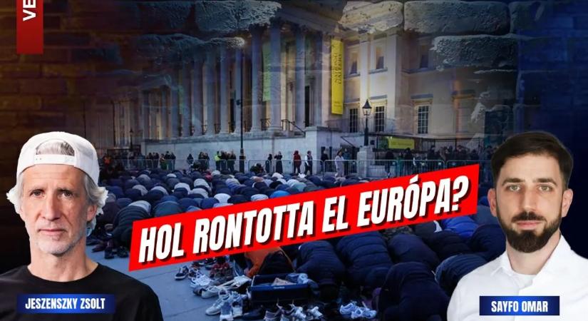 Az egész világot elfoglalja az iszlám? Hol rontotta el Európa?
