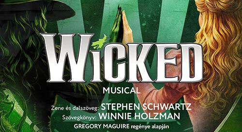 Főhős egyenesen Disneylandből: Stéphanie Schlesserrel és Tóth Angelikával jön a Wicked!