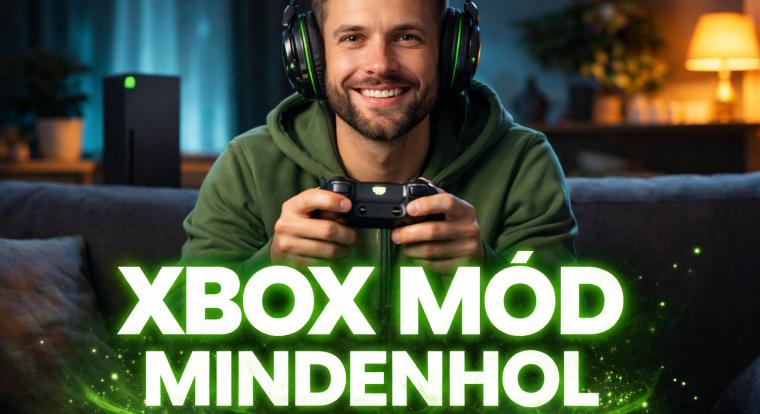 Xbox mód mindenhol: a Microsoft kiterjeszti a konzolos élményt Windowsra