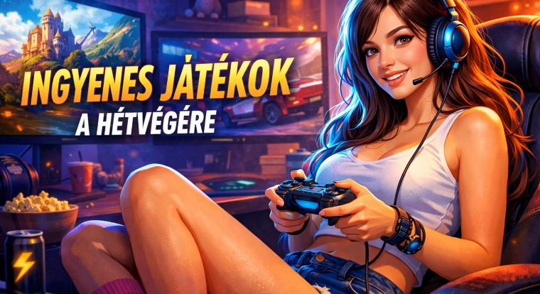 Ezeket a játékokat mind teljesen ingyen nyúzhatjátok ezen a hétvégén