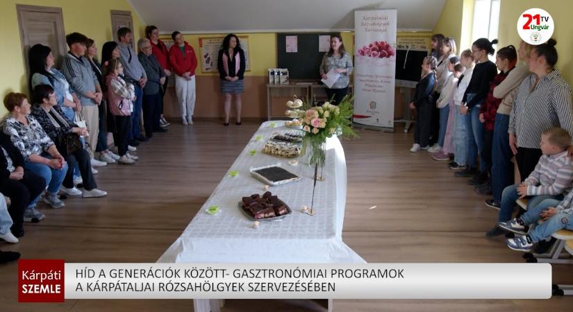 Híd a generációk között- gasztronómiai programok a Kárpátaljai Rózsahölgyek szervezésében (videó)
