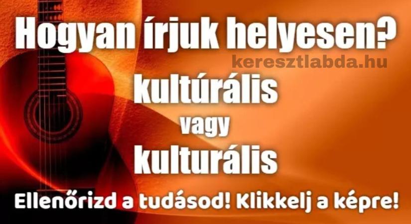 Napi helyesírás feladat: Ezt a közismert szót szinte mindenki rosszul írja le